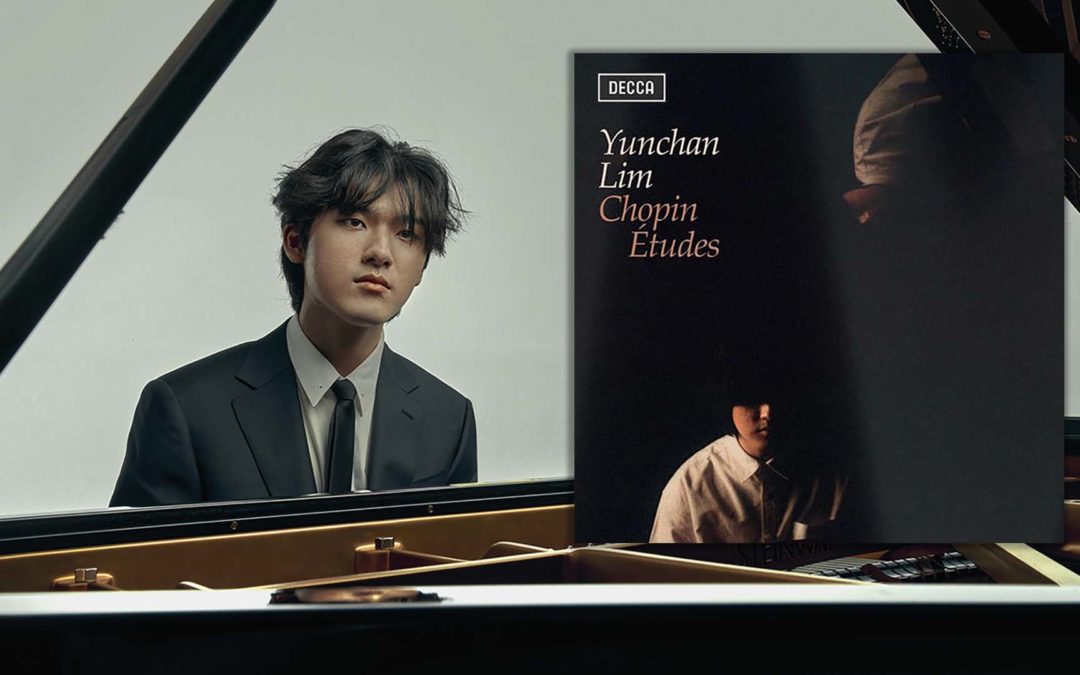 Decca Classics Celebrates Yunchan Lim’s Chopin: Études with Listening Party – Friday, 19 April