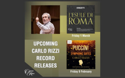 Carlo Rizzi Releases Two New Recordings Showcasing Puccini And Donizetti
