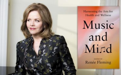 Renée Fleming’s New Book – Music and Mind – Available April 9 on Viking/Penguin Random House